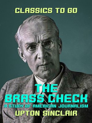 cover image of The Brass Check a Study of American Journalism